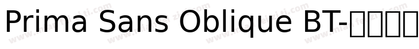 Prima Sans Oblique BT字体转换